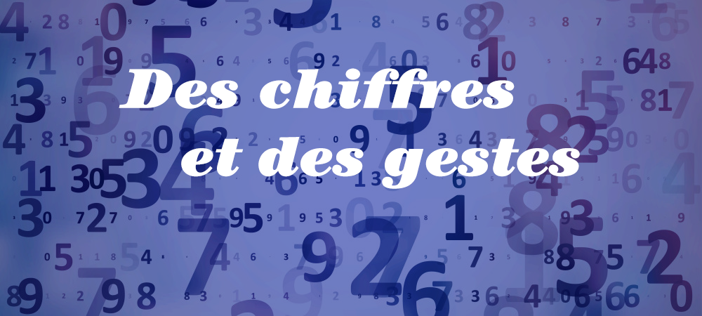 Chiffres Et Gestes