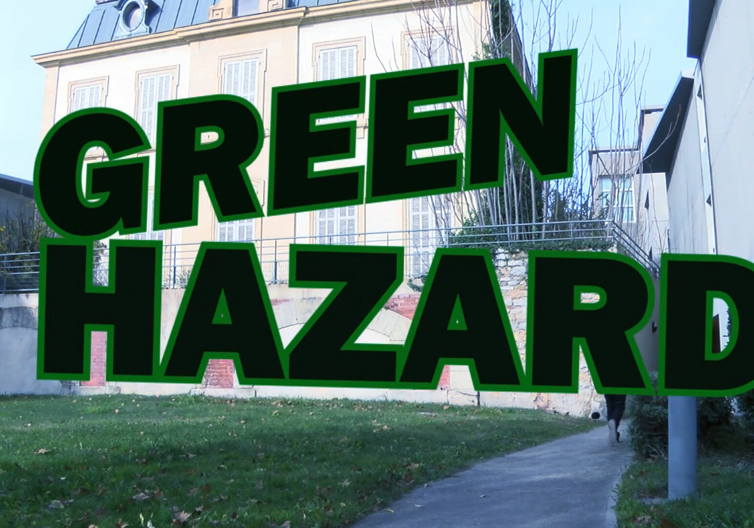 Green Hazard